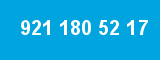 921 180 52 17